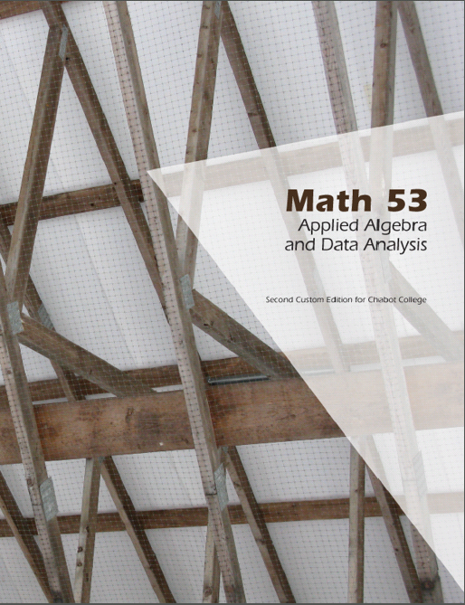 Math 53: Applied Algebra and Data Analysis Second Custom Edition for Chabot College - Orginal Pdf